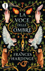 La voce delle ombre