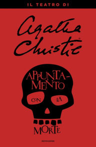 Title: Appuntamento con la morte, Author: Agatha Christie