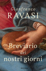 Title: Breviario dei nostri giorni, Author: Gianfranco Ravasi