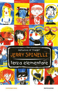 Title: Terza elementare, Author: Jerry Spinelli