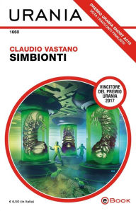 Title: Simbionti (Urania), Author: Claudio Vastano