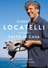 Title: Fatto in casa, Author: Giorgio Locatelli