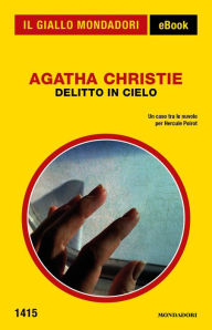 Title: Delitto in cielo (Il Giallo Mondadori), Author: Agatha Christie