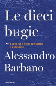 Title: Le dieci bugie, Author: Alessandro Barbano