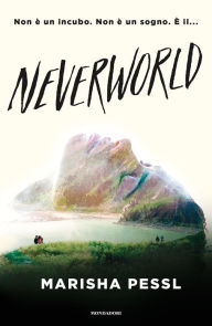 Title: Neverworld, Author: Marisha Pessl