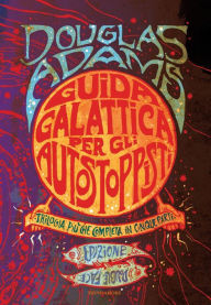 Title: Guida galattica per autostoppisti - Niente panico, Author: Douglas Adams