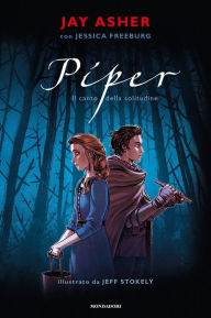 Title: Piper, Author: Jay Asher