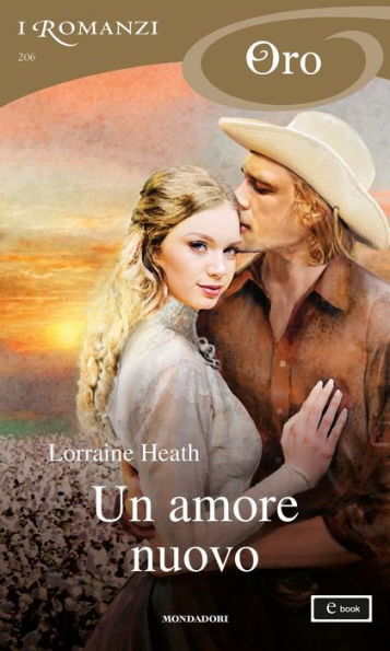 Un amore nuovo (I Romanzi Oro)