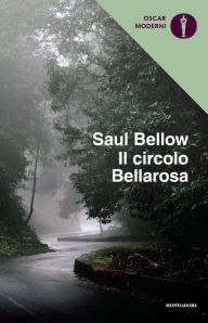 Title: Il circolo Bellarosa, Author: Saul Bellow