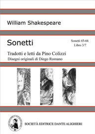 Title: Sonetti - Sonetti 45-66 Libro 3/7 (versione PC o MAC), Author: William Shakespeare
