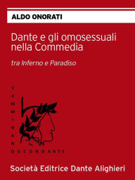 Title: Dante e gli omosessuali nella Commedia: Collana 