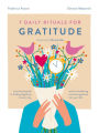 7 Daily Rituals for Gratitude