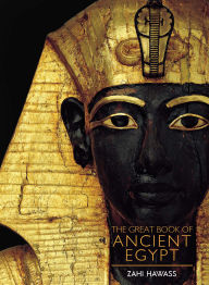 Title: Great Book of Ancient Egypt, Author: Zahi Hawass