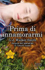 Prima di innamorarmi