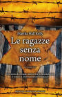 Le ragazze senza nome (Lilac Girls)