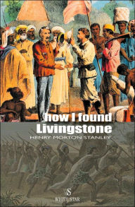 How I Found Livingstone