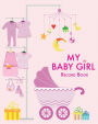 My Baby Girl Record Book
