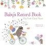Baby's Record Book (Girl): My First Three Years