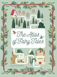 Title: The Atlas of Fairy Tales, Author: Claudia Bordin