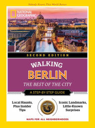 Title: National Geographic Walking Berlin, 2nd Edition, Author: National Geographic