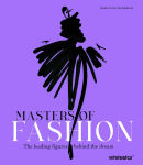 Alternative view 1 of Masters of Fashion: The Leading Figures Behind the Dream