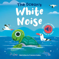 Title: The Ocean's White Noise, Author: Francesca Sudano