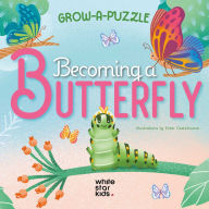 Title: Grow-a-Puzzle. Becoming a Butterfly, Author: Ester Castelnuovo