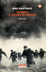 Inferno. Il mondo in guerra 1939-1945