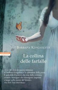 Title: La collina delle farfalle, Author: Barbara Kingsolver
