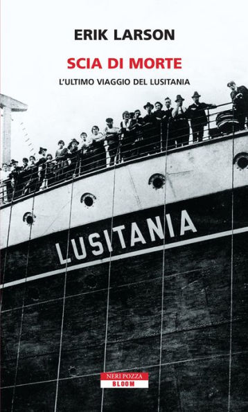Scia di morte: L'ultimo viaggio del Lusitania (Dead Wake: The Last Crossing of the Lusitania)