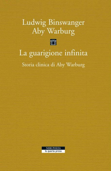 La guarigione infinita: Storia clinica di Aby Warburg