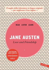 Title: Love and Friendship: Con versione audio completa, Author: Jane Austen