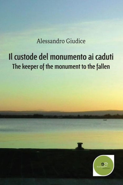 Il custode del monumento ai caduti