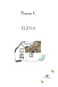 Title: Elena, Author: Florence K.