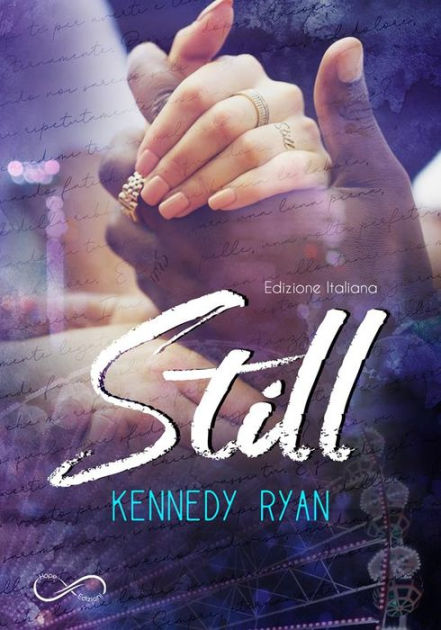 Still (Grip, #2) by Kennedy Ryan