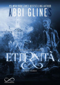 Title: Eternità, Author: Abbi Glines