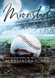 Title: Moonshot, Author: Alessandra Torre