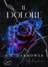 Title: Il dolore, Author: J.M. Darhower