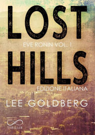 Title: Lost Hills, Author: Lee Goldberg