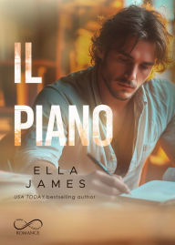 Title: Il piano, Author: Ella James