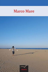 Title: Liberami adesso, Mare, Author: Marco Mare