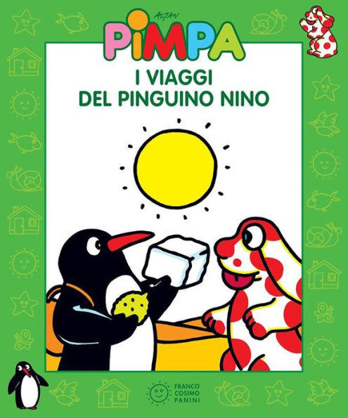 Pimpa - I viaggi del pinguino Nino