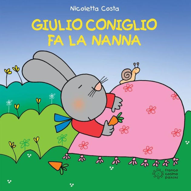 Giulio coniglio fa la nanna - Nicoletta Costa, Libro