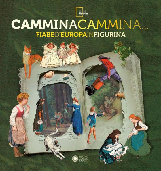 Cammina cammina... Fiabe d'Europa in figurina