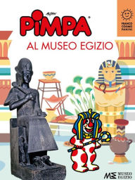 Title: Pimpa al Museo Egizio: Esplora il Museo Egizio con la Pimpa, Author: Altan