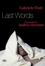 Title: Last Words, Author: Gabriele Tinti