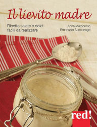 Title: Il lievito madre, Author: Anna Marconato