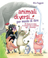 Title: Animali diVersi. per modo di dire, Author: Rita Poggioli