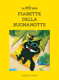 Title: Le più belle fiabette della buonanotte, Author: AA. VV.