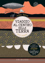 Viaggio al centro della Terra: Testo integrale